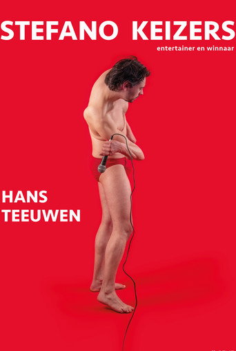 Stefano Keizers: Hans Teeuwen movie poster
