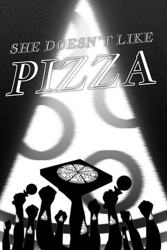She Doesn't Like Pizza movie poster