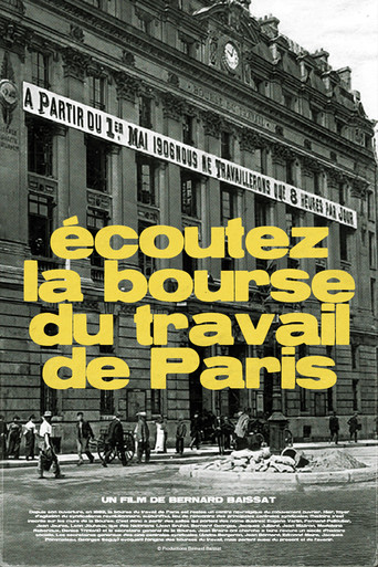 Écoutez La Bourse Du Travail De Paris movie poster