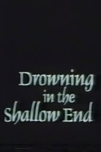 Drowning in the Shallow End movie poster