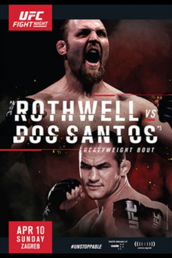 UFC Fight Night 86: Rothwell vs. Dos Santos movie poster