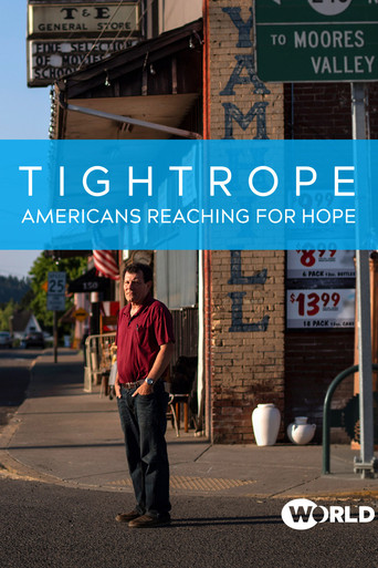 Tightrope: Americans Reaching for Hope movie poster