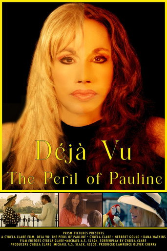 Déjà Vu: The Peril of Pauline movie poster