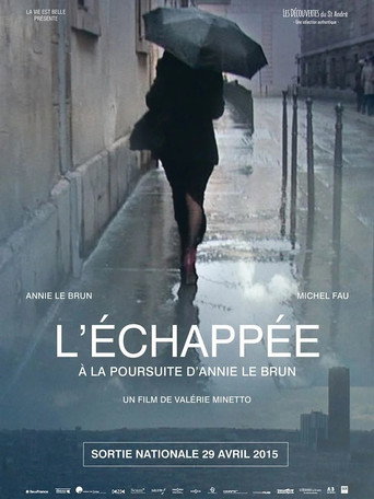 L'échappée, à la poursuite d'Annie Le Brun movie poster