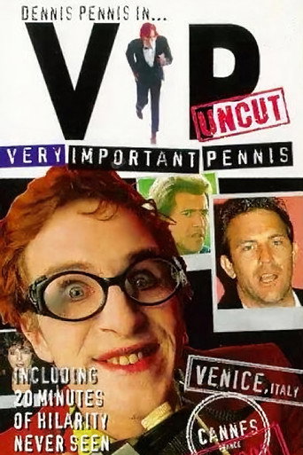 Very Important Pennis: Uncut movie poster