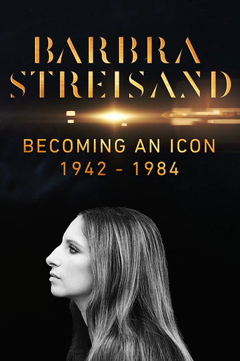 Barbra Streisand: Becoming an Icon 1942–1984 movie poster