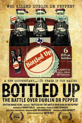 Bottled Up: The Battle over Dublin Dr. Pepper movie poster