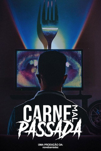 Carne Mal Passada movie poster