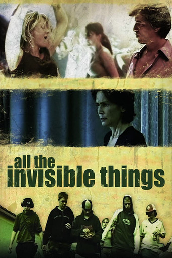All the Invisible Things movie poster