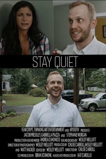 Stay Quiet movie poster