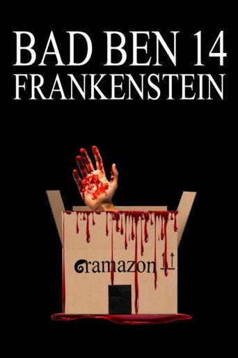 Bad Ben 14: Frankenstein movie poster