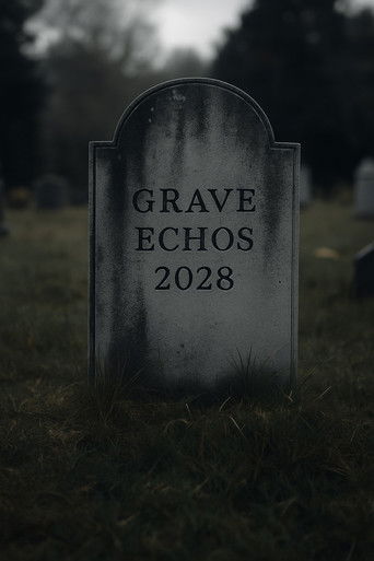 Grave Echos movie poster