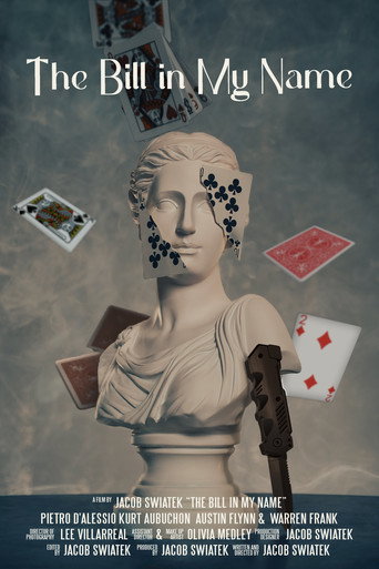 The Bill in My Name movie poster