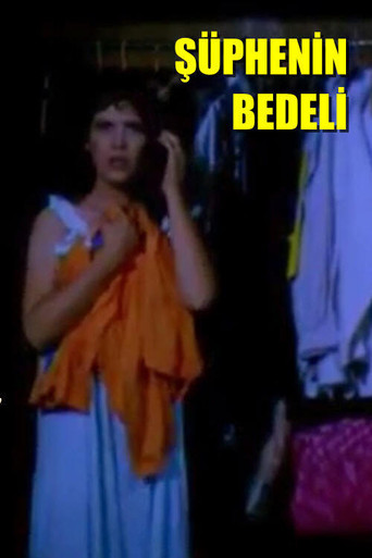 Şüphenin Bedeli movie poster