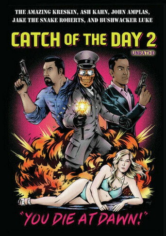 Catch of the Day 2: You Die at Dawn! movie poster