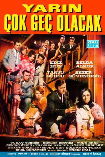 Yarın Çok Geç Olacak movie poster