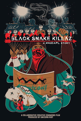 BLACK SNAKE KILLAZ: A #NODAPL STORY movie poster
