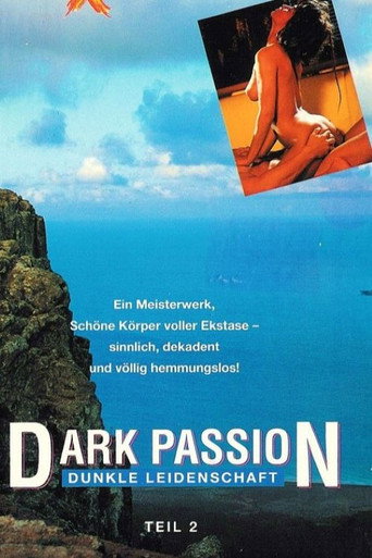 Dark Passion - Dunkle Leidenschaft 2 movie poster