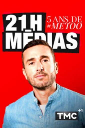 21H médias : 5 ans de #METOO movie poster