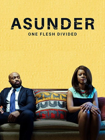 Asunder, One Flesh Divided movie poster
