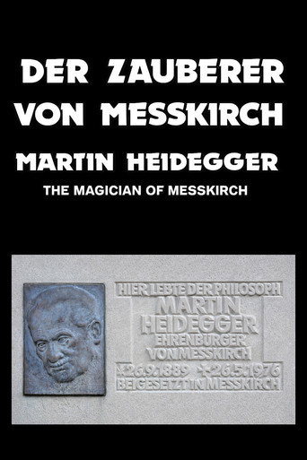 The Magician of Messkirch: Martin Heidegger movie poster