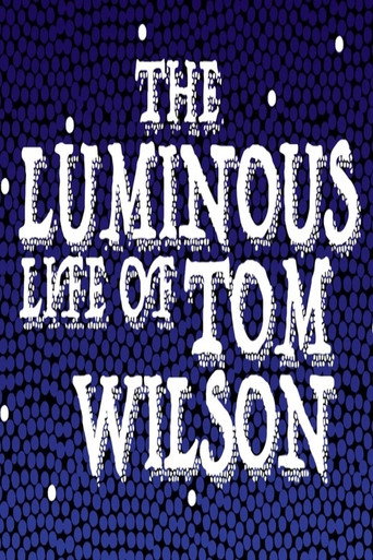 The Luminous Life of Tom Wilson movie poster