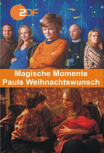 Magische Momente - Pauls Weihnachtswunsch movie poster