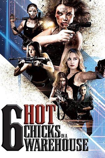 Six Hot Chicks in a Warehouse movie poster