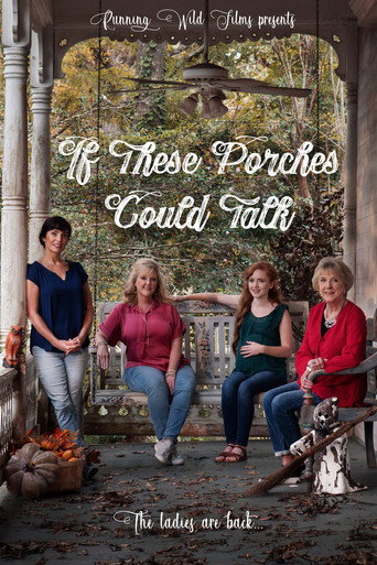 If These Porches Could Talk movie poster