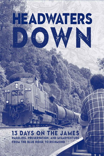 Headwaters Down movie poster