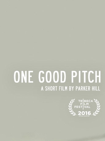 One Good Pitch movie poster