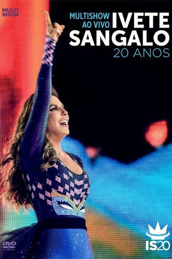 Multishow ao Vivo: Ivete Sangalo 20 Anos movie poster