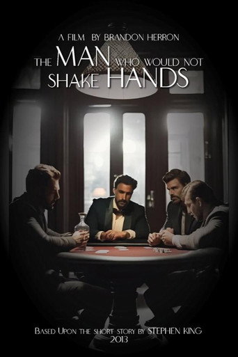 The Man Who Would Not Shake Hands movie poster