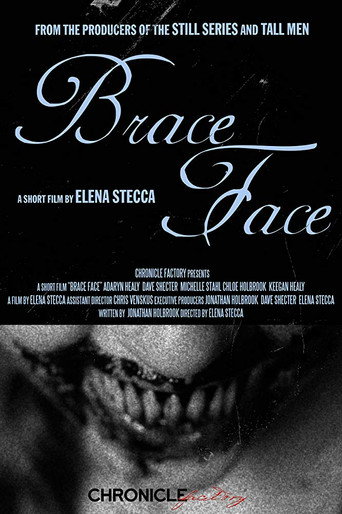 Brace Face movie poster