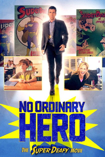 No Ordinary Hero: The SuperDeafy Movie movie poster