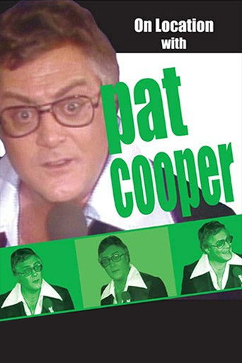 On Location with Pat Cooper movie poster