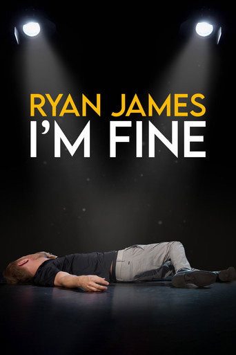 Ryan James: I'm Fine movie poster