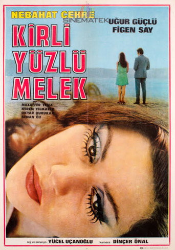 Kirli Yüzlü Melek movie poster