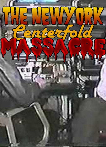 The New York Centerfold Massacre movie poster