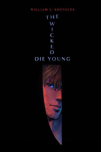 The Wicked Die Young movie poster