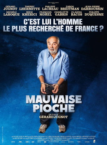 Mauvaise Pioche movie poster