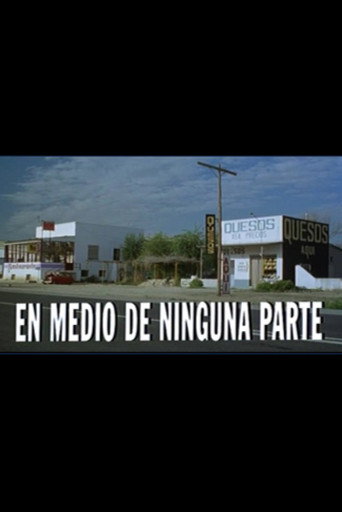 En medio de ninguna parte movie poster