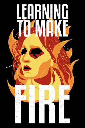 Learning To Make Fire movie poster