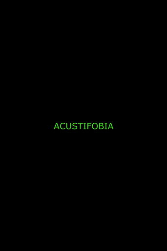 Acustifobia movie poster