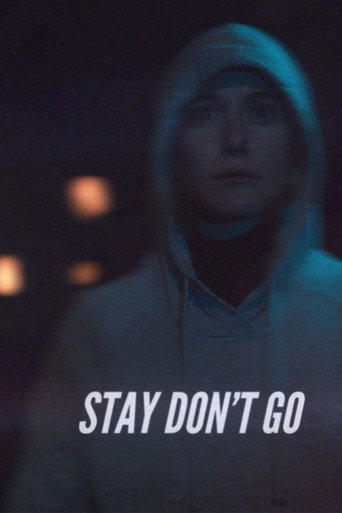 Stay Don't Go movie poster