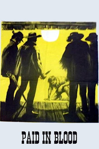 Paid in Blood movie poster