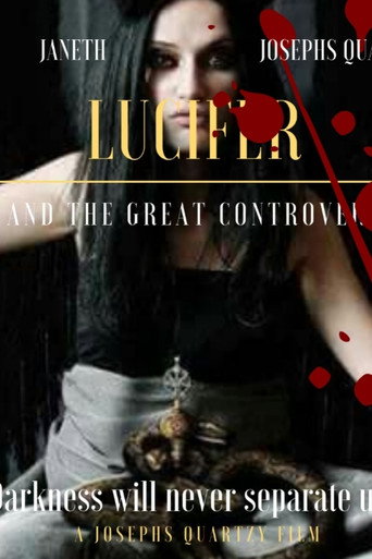 Lucifer'e and The Great Controversy movie poster