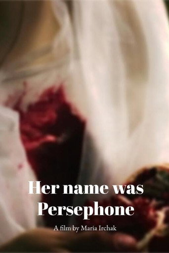 Her name was Persephone movie poster