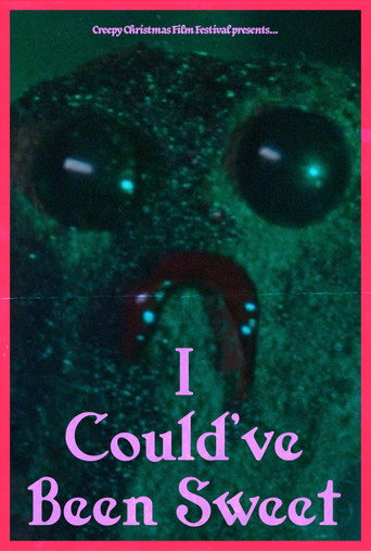 I Could've Been Sweet movie poster