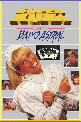Super Xuxa Contra Baixo Astral movie poster